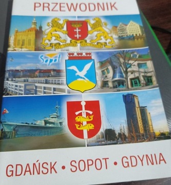 PRZEWODNIK Gdańsk Sopot Gdynia