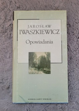 Jarosław Iwaszkiewicz Opowiadania 2004 r.