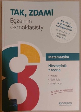 Tak zdam! Matematyka. Niezbędnik z teorią. E8