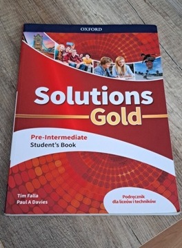 Solutions Gold Podręcznik Klasa 1 Technikum