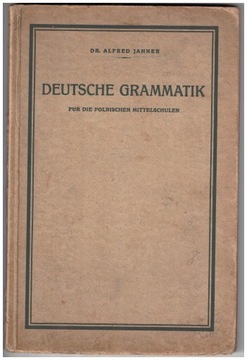 Deutsche Grammatik, dr. Alfred Jahner, 1929