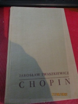CHOPIN Jarosław Iwaszkiewicz