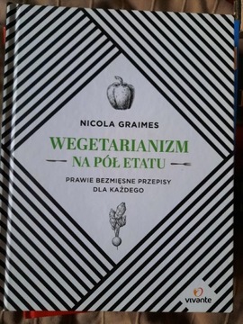 Książka Wegetarianizm na pół etatu