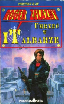 UMRZEĆ W ITALBARZE - Roger Zelazny PROMO!