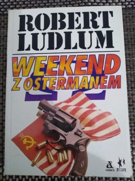 ROBERT LUDLUM - WEEKEND Z OSTERMANEM