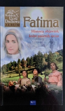 Fatima historia objawień które zmieniły świat 