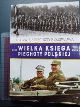 45 Dywizja Piech Wielka Księga Piechoty Polskiej