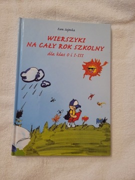 Wierszyki na cały rok szkolny dla klas 0 i I-III