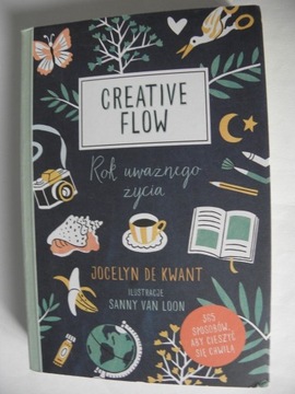 Creative Flow Rok uważnego życia, Jocelyn de Kwant