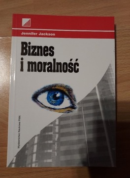 Biznes i Moralność - Jennifer Jackson