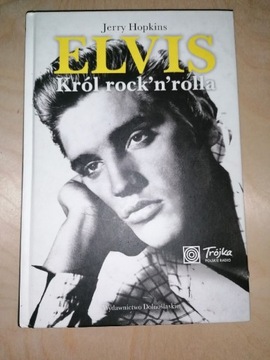 Jerry Hopkins - Elvis Król Rock and Rolla 
