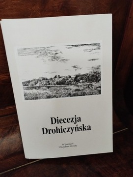 Diecezja Drohiczyńska w rysunkach W.Pietruka 