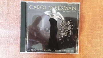 CAROL WELSMAN Swing Ladies, Swing ! A Tribute...