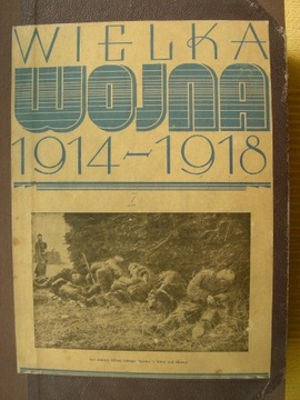 Wielka wojna 1914-1918  autor Jan Dąbrowski