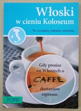 Włoski w cieniu Koloseum PONS Abbruscato