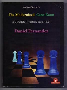 The Modernized Caro-Kann Daniel Fernandez