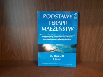 Podstawy terapii małżeństw Russell Crane