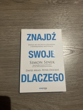 Znajdź swoje dlaczego 