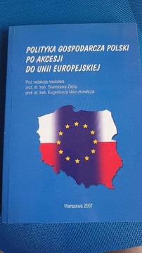 Polityka gospodarcza Polski po akcesji do UE