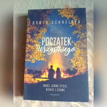 Początek wszystkiego - Robyn Schneider