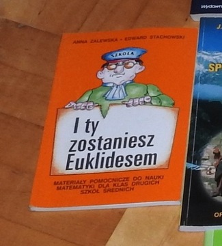 "I ty zostaniesz Euklidesem" - matematyka, kl. II 