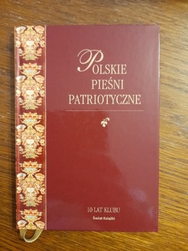 Książka "Polskie pieśni patriotyczne"