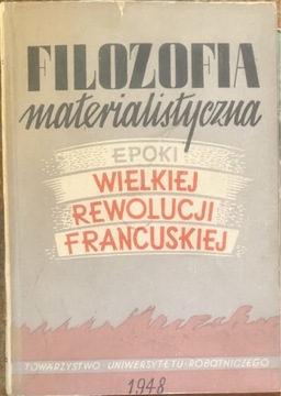 Filozofia materialistyczna epoki Wielkiej Rewolucj