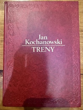 Jan Kochanowski Treny