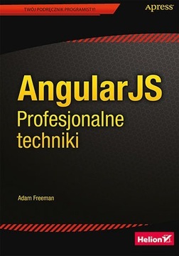 AngularJS. Profesjonalne techniki