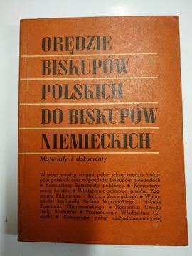 ORĘDZIE BISKUPÓW POLSKICH DO BISKUPÓW NIEMIECKICH