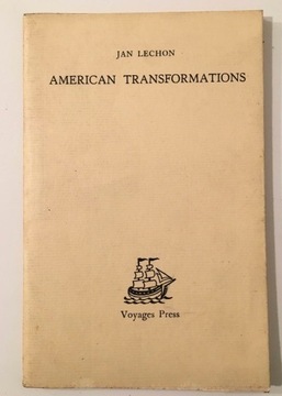 Jan Lechoń American Transformations 1 wydanie 1959