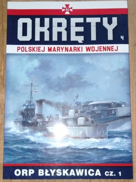 ORP Błyskawica cz.1 Okręty PMW nr 4 