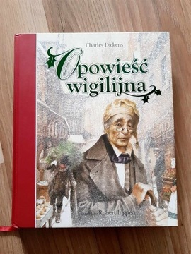 Opowieść Wigilijna, Charles Dickens, Ingpen