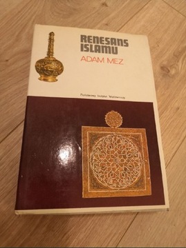 Renesans islamu. ADAM MEZ