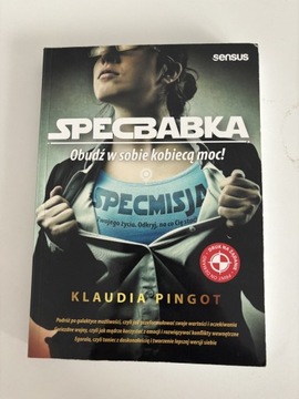 Specbabka Obudź w sobie kobiecą moc! Klaudia Pingot