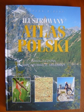 Ilustrowany atlas Polski. Nasza ojczyzna. 