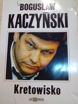 Kretowisko Bogusław Kaczyński