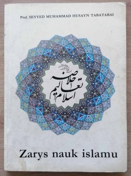 Zarys nauk islamu S Muhammad Husayn Tabatabai