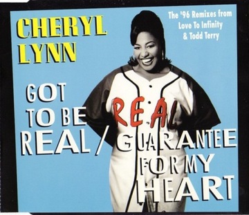 Cheryl Lynn – Got To Be Real / Guarantee For My Heart