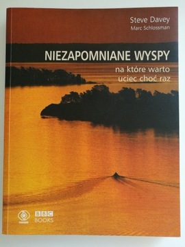 Niezapomniane Wyspy na które warto uciec choć raz