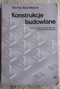 KONSTRUKCJE BUDOWLANE Pyrak Włodarczyk