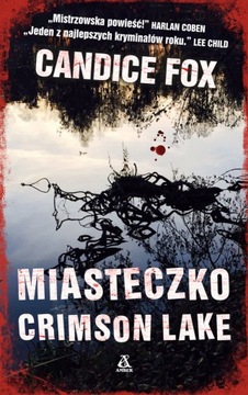 CANDICE FOX - MIASTECZKO CRIMSON LAKE