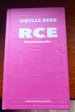 Sibylle Berg, RCE