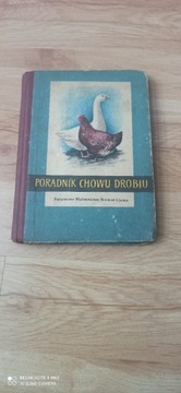 Książka Poradnik Chowu Drobiu 1956r