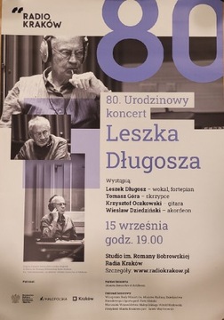 LESZEK DŁUGOSZ - 80 urodzinowy koncert w Radiu 