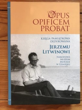 Księga pamiątkowa Jerzemu Litwinowi Muzeum Morskie