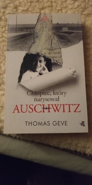 Thomas Geve Chłopiec który narysowałAuschwitzNOWA 