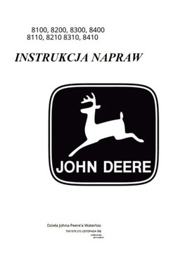 Instrukcja Napraw John Deere 8100 8110 8200 8210 