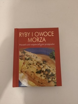 Ryby i owoce morza książka kucharska