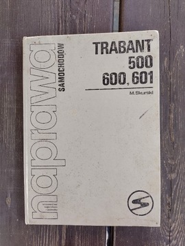 Trabant 500 600 601 naprawa instrukcja